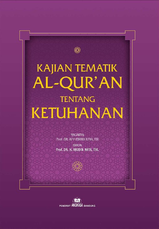 Kajian Tematik Al-Qur'an tentang Ketuhanan